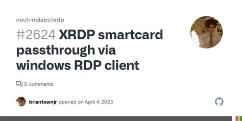 xrdp smart card|XRDP smartcard passthrough via windows RDP client .